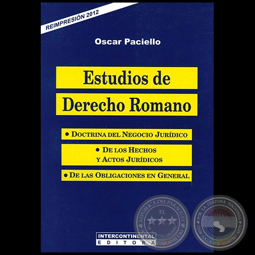ESTUDIOS DE DERECHO ROMANO - Autor: OSCAR PACIELLO - Año 2012